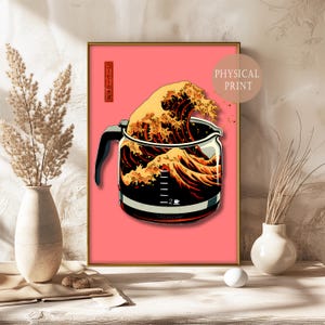 Japanese Art Meets Coffee Love – Funny Digital Print with Coffee Wave, Hokusai Inspired Design for Modern Wall Decor