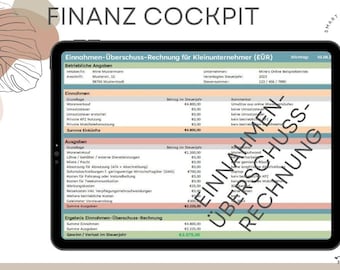 May include: A tablet screen displaying a spreadsheet with the title "FINANZ COCKPIT" and the text "Einnahmen-Überschuss-Rechnung für Kleinunternehmer (EÜR)". The spreadsheet is divided into sections for income and expenses. The spreadsheet is a template for tracking business finances.