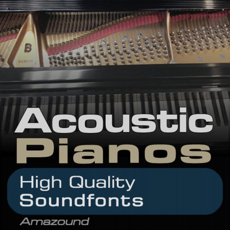 40 ACOUSTIC PIANOS SOUNDFONT Collection 40 SF2 Files 2417 Samples Best
