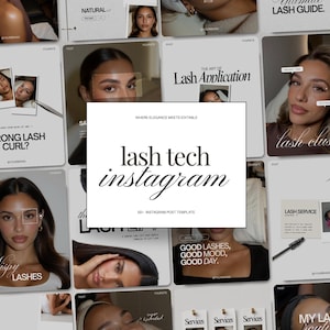 May include: A collection of Instagram post templates for lash technicians featuring various layouts with neutral backgrounds, typography, and imagery of individuals with eyelash extensions, including text like lash tech instagram.