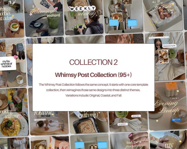Op de afbeelding: Een digitale collectie van social media sjablonen getiteld COLLECTION 2 Whimsy Post Collection (95+). De weergave bevat een raster van diverse lifestyle-afbeeldingen, waaronder eten, drinken en dagelijkse activiteiten, bedekt met tekst en grafische elementen.