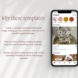 May include: A digital marketing template display on a smartphone screen showing an Instagram feed. The text reads Why these templates, Create a consistent and memorable brand image, Save your time, and Elevate your social media presence.