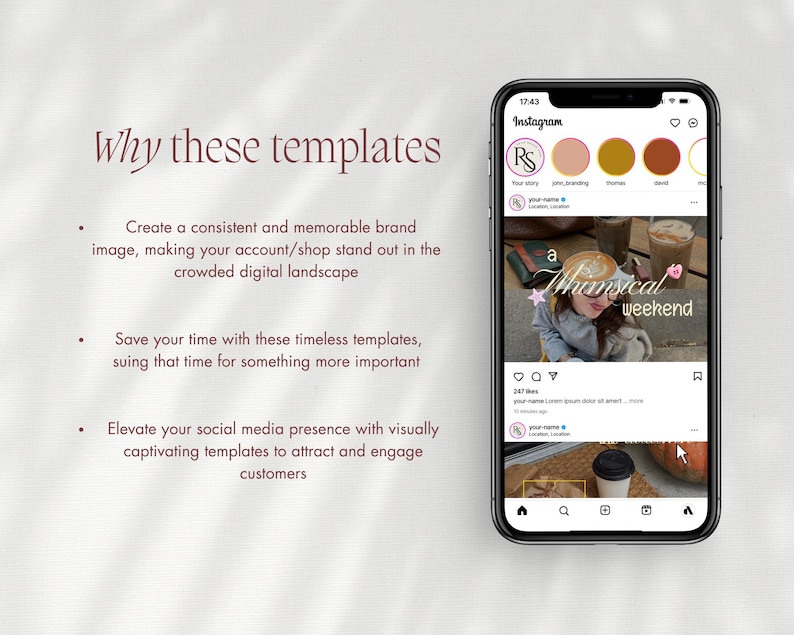 May include: A digital graphic displaying a smartphone screen showing an Instagram feed interface with a post featuring a person drinking coffee. The text 'Why these templates' is visible on the left, followed by three bullet points of text.