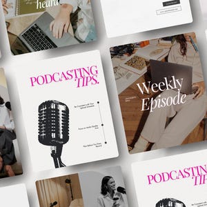 May include: A series of images with text related to podcasting. One image displays the words "PODCASTING TIPS" in pink, with a vintage microphone graphic. Another image says "Weekly Episode" in white. Other images show people using laptops and microphones.