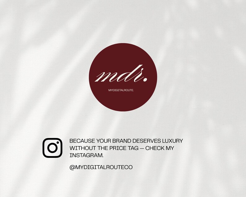 Puede incluir: Un c&iacute;rculo burdeos con las letras "mdr." en escritura blanca, con el texto "MYDIGITALROUTE" debajo. Debajo hay un logotipo de Instagram y el texto "BECAUSE YOUR BRAND DESERVES LUXURY WITHOUT THE PRICE TAG - CHECK MY INSTAGRAM. @MYDIGITALROUTECO."