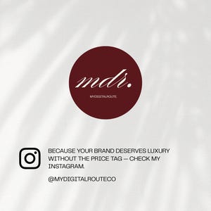 May include: A white background with a shadow effect. A dark red circle with the text "mdr." in white script is centered. Below, an Instagram logo and text: "BECAUSE YOUR BRAND DESERVES LUXURY WITHOUT THE PRICE TAG - CHECK MY INSTAGRAM. @MYDIGITALROUTECO."