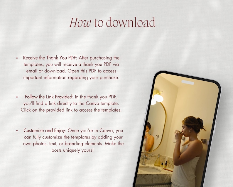 May include: A smartphone displays a bathroom scene with a person drinking from a cup. The image is framed by text that reads "How to download" and instructions for accessing templates. The background is a light beige.
