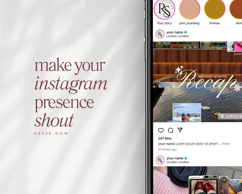 May include: A smartphone screen displays an Instagram interface with a user's story highlights and a post. The post includes an image with text that says "welcome to my monthly Recap". The left side of the screen has text that says "make your instagram presence shout" and "ORDER NOW".