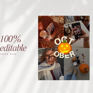 May include: A digital collage template featuring the text 100% editable and ORDER NOW on the left. The right side displays four photographic scenes including a person holding a book and coffee, a smartphone, a person with glasses, and a pumpkin.