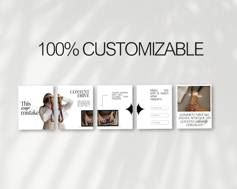 May include: A graphic with the text "100% CUSTOMIZABLE" at the top. Below are five square images with text and images related to content creation and social media marketing. The text includes "This one mistake" and "Content Drive".