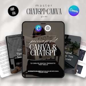 Könnte beinhalten: Ein digitaler Leitfaden, wie man mit Canva und ChatGPT passives Einkommen generiert. Der Leitfaden ist im Stil einer Zeitung gestaltet und trägt den Titel "PAPER passive profit CANVA & CHATGPT" sowie den Text "TO CREATE DIGITAL PRODUCTS THAT SELLS". Der Leitfaden enthält außerdem 40 Aufforderungen, die mit dem Canva ChatGPT-Plugin verwendet werden können.