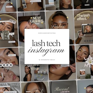 Könnte beinhalten: Eine digitale Sammlung von Instagram-Beitragsvorlagen für Wimpernstylisten mit verschiedenen Layouts und Textüberlagerungen wie lash tech instagram, new lashes und the lash effect, die Bilder von Augen und Schönheitssalons zeigen.