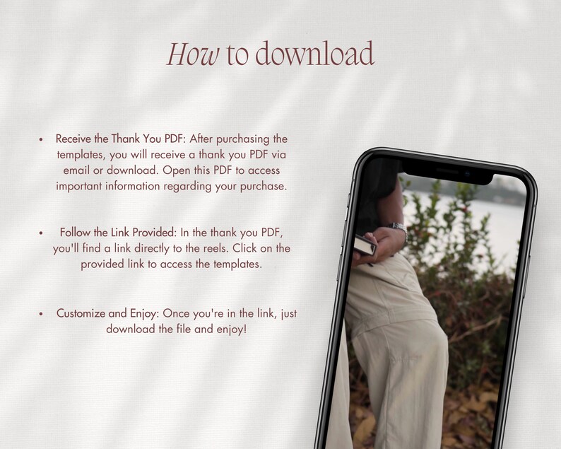 May include: How to download instructions with a phone displaying a link to access digital templates. The instructions include receiving a thank you PDF, following a link provided, and customizing and enjoying the templates.