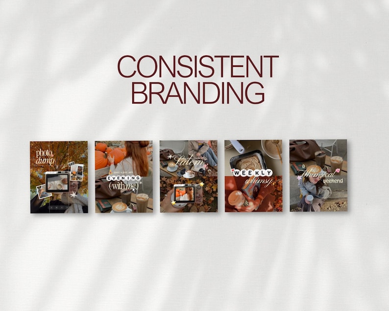 May include: A digital display showing five square social media post templates arranged in a row. The text CONSISTENT BRANDING appears at the top. Each template features autumn-themed photography, including pumpkins, coffee, and foliage, with overlaid text.