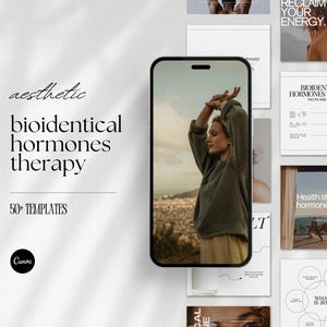 May include: Aesthetic design featuring the words "aesthetic bioidentical hormones therapy" and "50+ TEMPLATES." A smartphone displays a woman in a green sweater. Additional graphics include the text "RECLAIM YOUR ENERGY" and "Health starts at hormone level."