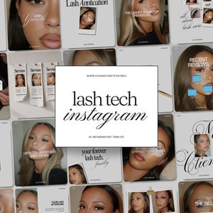 May include: A digital collection of Instagram post templates for lash technicians featuring a central white rectangular graphic with the black text "WHERE ELEGANCE MEETS EDITABLE", "lash tech", "instagram", and "35 INSTAGRAM POST TEMPLATE".
