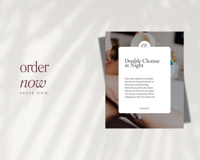 May include: A white card with the text "01. Double Cleanse at Night" and instructions on how to double cleanse your skin at night. The card is on a white background with a person's leg in the background.