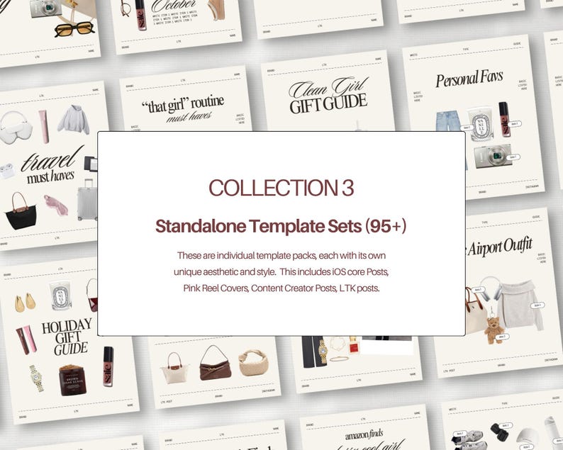Op de afbeelding: Een digitale collectie van meer dan 95 zelfstandige social media sjablonensets met diverse lay-outs en tekstkoppen zoals Collection 3, Personal Favs en Holiday Gift Guide, weergegeven naast illustraties van mode- en lifestyle-artikelen.