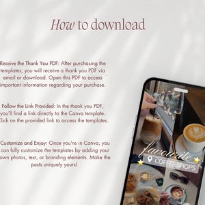 May include: A smartphone displays a coffee shop scene with a latte and iced coffee. Text on the screen reads "Favourite Coffee Shops". The image also includes instructions on how to download templates, with bullet points and text.
