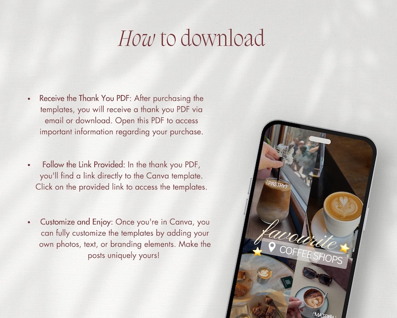 May include: A smartphone displays a coffee shop scene with a latte and iced coffee. Text on the screen reads "Favourite Coffee Shops". The image also includes instructions on how to download templates, with bullet points and text.