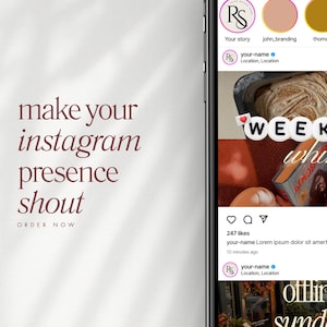May include: A smartphone screen displaying an Instagram feed with a profile named your-name, featuring a post with a loaf of bread and the text WEEKLY whimsy, alongside the text make your instagram presence shout and ORDER NOW on the left.