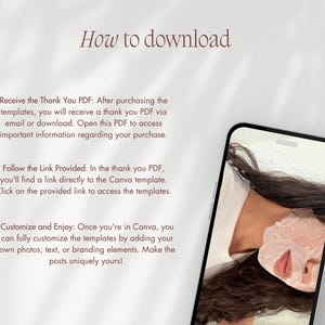 May include: An instructional graphic titled How to download with three bulleted steps for accessing digital templates. A smartphone is displayed on the right, showing a person with long dark hair wearing a white facial sheet mask on their face.