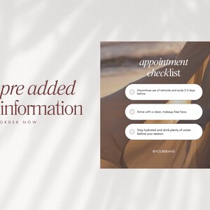 May include: A checklist with three items for an appointment. The checklist includes: Discontinue use of retinoids and acids 3-5 days before, Arrive with a clean, makeup-free face, Stay hydrated and drink plenty of water before your session. The text "appointment checklist" is at the top of the image. The text "@YOURBRAND" is at the bottom of the image.