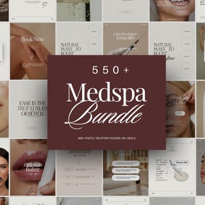 May include: A digital marketing bundle for medspas featuring a dark maroon central square with the white text 550+ Medspa Bundle 400+ POSTS | 100 STORY COVERS | 40+ REELS, surrounded by a grid of various social media templates with aesthetic imagery.
