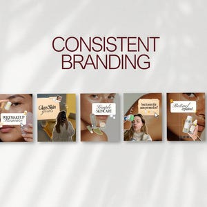 May include: Five square social media graphics arranged in a row under the text CONSISTENT BRANDING. Each graphic features skincare imagery, including faces, bottles, and text overlays like Post Makeup Skincare, Glass Skin goals, Simple Skincare, best toners for acne prone skin, and Retinol explained.