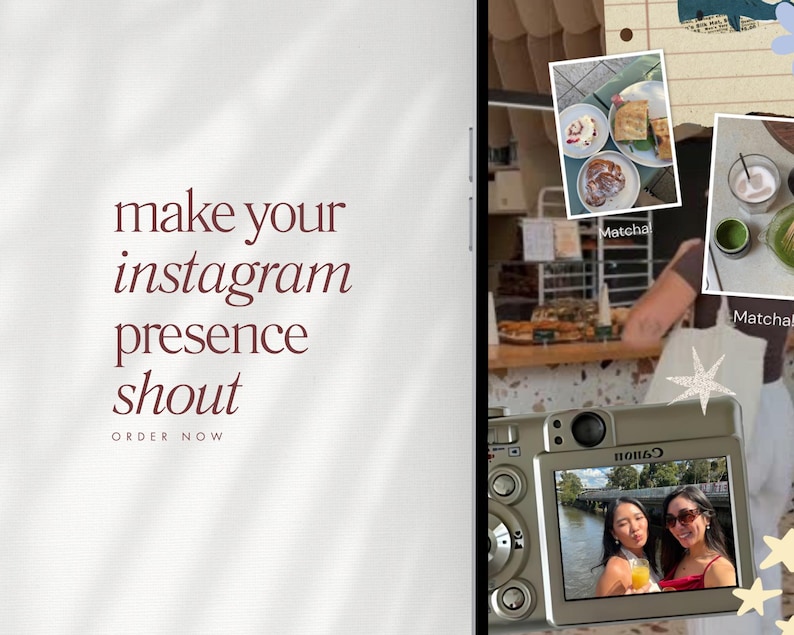 May include: A digital collage with the text "make your instagram presence shout" and "ORDER NOW". The right side features photos of food and drinks, and a camera with a photo of two women. Decorative stars are scattered around the camera.