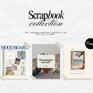 Op de afbeelding: Een promotieafbeelding voor Instagram-sjablonen. De tekst "Scrapbook collection" staat bovenaan. Daaronder staat de tekst "30+ Instagram-sjablonen geïnspireerd door de zachte vreugde van de zomer." Er worden drie sjablonen weergegeven, waaronder een moodboard en een strandfoto.