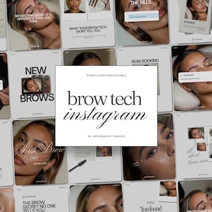 Könnte beinhalten: Eine Sammlung digitaler Instagram-Beitragsvorlagen für Augenbrauen-Techniker mit verschiedenen Layouts, neutralen Hintergründen, Typografie und Bildern von Augenbrauen, wobei der zentrale Text "brow tech instagram" und "WHERE ELEGANCE MEETS EDITABLE" lautet.