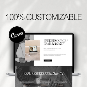 Pu&ograve; includere: Lo schermo di un laptop mostra un sito web con il testo "FREE RESOURCE / LEAD MAGNET" e "100% CUSTOMIZABLE". Un logo Canva nero si trova nell'angolo in alto a sinistra. Il sito web presenta una foto di un laptop e le parole "REAL RESULTS REAL IMPACT".