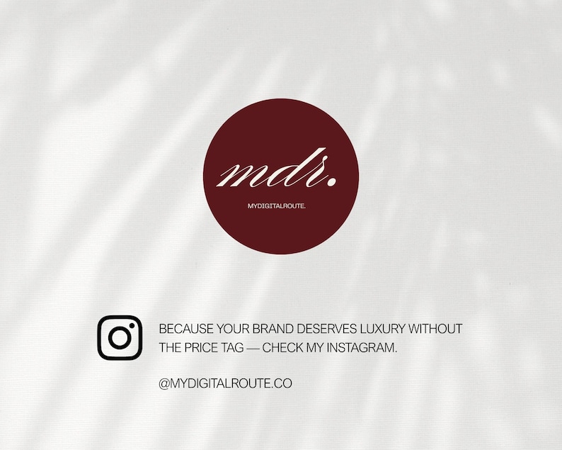 Op de afbeelding: Een donkerrood cirkelvormig logo met de witte tekst mdr. en MYDIGITALROUTE. Onder het logo staat een zwart Instagram-pictogram, de tekst BECAUSE YOUR BRAND DESERVES LUXURY WITHOUT THE PRICE TAG &mdash; CHECK MY INSTAGRAM., en @MYDIGITALROUTE.CO.