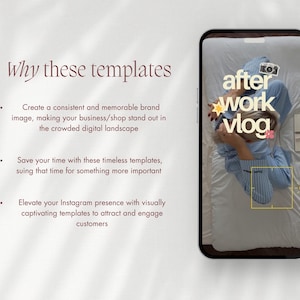 May include: A smartphone displays an Instagram post with the text "after work vlog." The image shows a person in blue striped pajamas on a bed. The phone is next to text that reads "Why these templates" and describes the benefits of using templates.