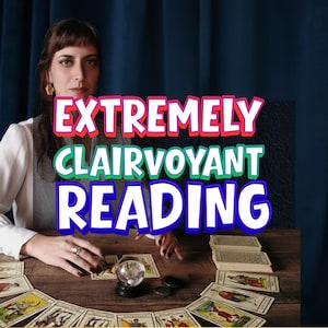 May include: An image featuring a woman with dark hair and a white blazer, seated at a wooden table. The table is covered with tarot cards, a crystal ball, and the text "EXTREMELY CLAIRVOYANT READING" in bold, colorful letters.