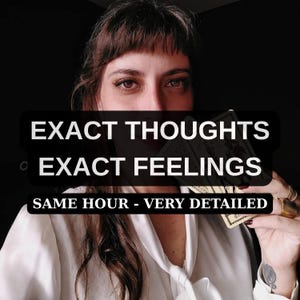 Tarot Reading for Exact Thoughts and Feelings – Love Tarot Reading, Same Hour Psychic Insight, Intuitive Medium Oracle