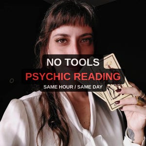 Psychic Reading Same Hour, Honest Psychic Reading,Psychic Spiritual Advices, No Tools Love Reading, Psychic Love Reading, Medium Reading