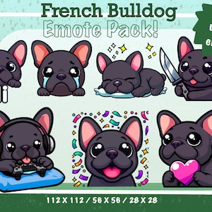 May include: A set of 7 cartoon French Bulldog emotes in various poses and expressions. The emotes are black with pink ears and noses. The emotes are in different sizes, with the largest being 112 x 112 pixels and the smallest being 28 x 28 pixels.