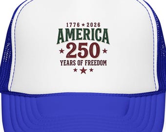 America 250 Foam Trucker Hat | Vintage Patriotic USA Celebration