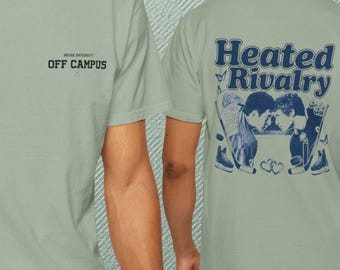 Off Campus Heated Rivalry T-Shirt | Hockey Love Graphic