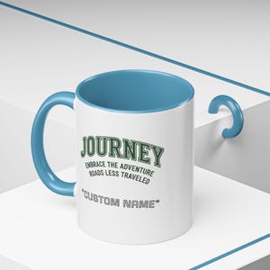 Custom Name Journey Embrace the Adventure Roads Less Traveled Mug | Accent Coffee Mug image 8