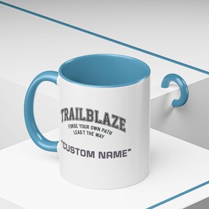 Custom Name Trailblaze 'Forge Your Own Path' Mug | Accent Coffee Mug image 10