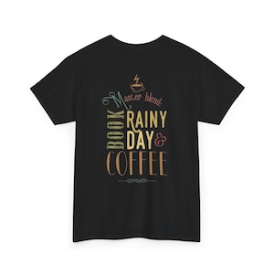 Book Lover,Bookish Rainy Day And Coffee Tee | 'Book Nerd' reading design image 2