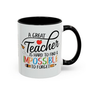 Un buen profesor es difícil de encontrar, imposible de olvidar. Taza de café/taza decorativa (325/444 ml) imagen 14