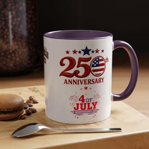 25th Anniversary 4th of July Coffee Mug | American Independence 1776 image 14