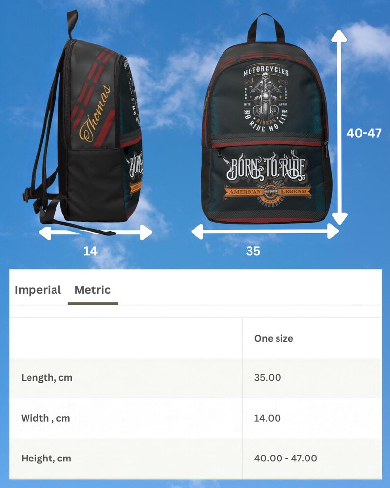 May include: A black backpack featuring a motorcycle graphic with the text "MOTORCYCLES", "NO RIDE NO LIFE", "BORN TO RIDE", and "AMERICAN LEGEND". The side displays the name "Thomas". Dimensions are 35 cm in length, 14 cm in width, and 40-47 cm in height.