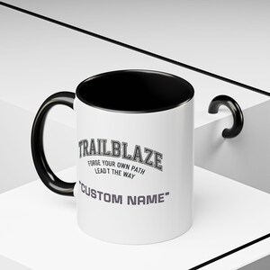 Custom Name Trailblaze 'Forge Your Own Path' Mug | Accent Coffee Mug image 18