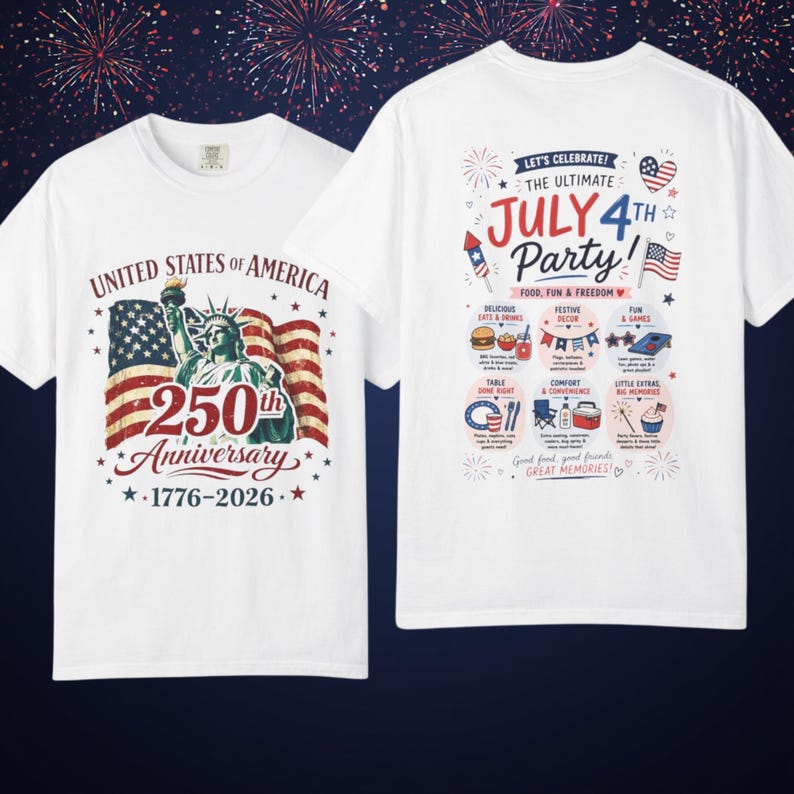 May include: Two white t-shirts with patriotic designs. One features the Statue of Liberty, the American flag, and text celebrating the 250th anniversary. The other shirt has text that says "July 4th Party!" with festive icons.
