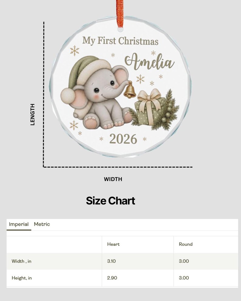May include: A round glass Christmas ornament featuring a cartoon elephant wearing a green hat, holding a gold bell next to a gift box. The text reads My First Christmas, Amelia, and 2026. A size chart shows the round ornament is 3.00 inches wide.